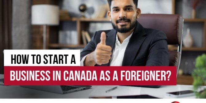 Start a Business in Canada for PR