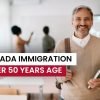 immigration to canada over 50