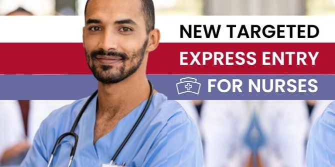 New Targeted Express Entry for Nurses