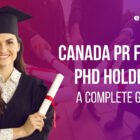 Canada PR for PhD Holders