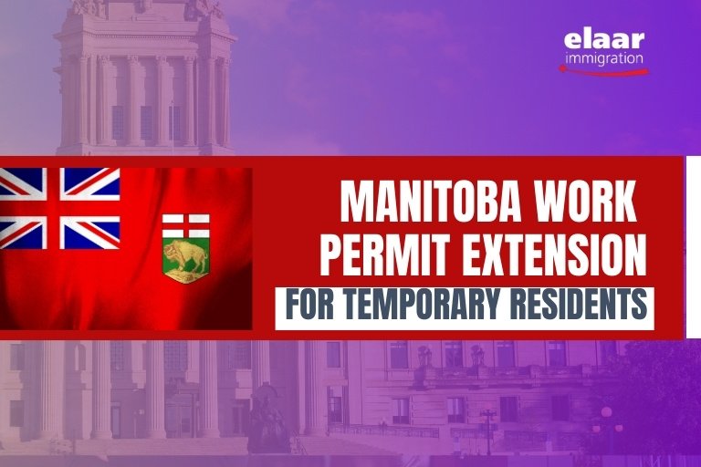 Manitoba Work Permit Extension 2024 for Temporary Residents