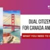 dual citizenship in the US and Canada