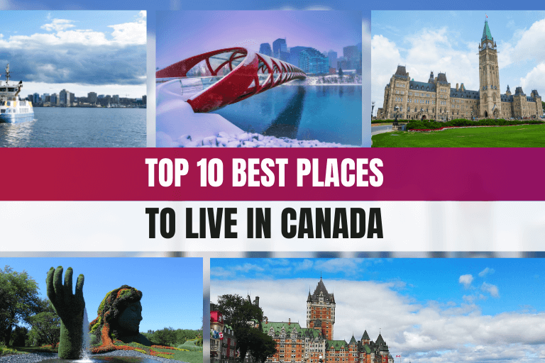 Canada’s Top 10 Best Places to Live in 2025