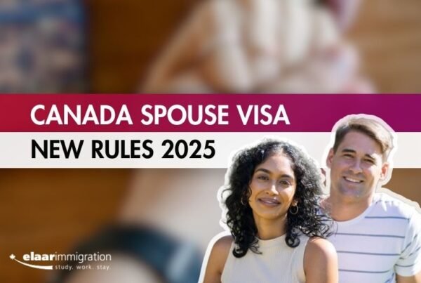 Canada Spouse Visa New Rules 2025