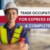 Trade Occupations for Express Entry