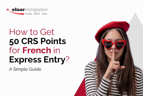 How to Get 50 Points for French in Express Entry