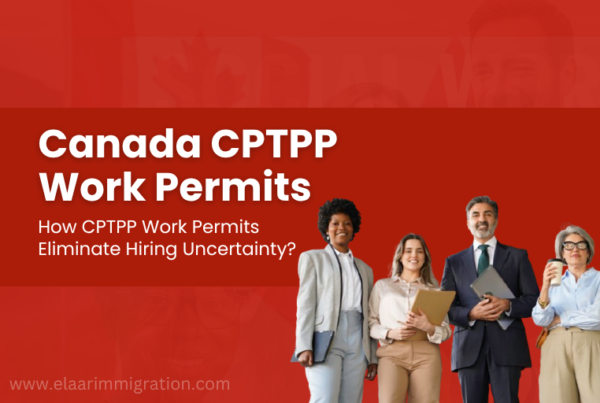 Canada CPTPP Work Permits